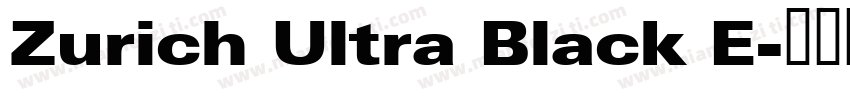 Zurich Ultra Black E字体转换